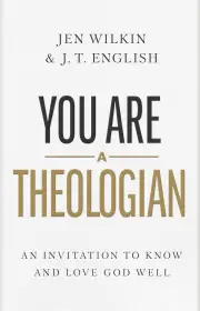 You Are a Theologian