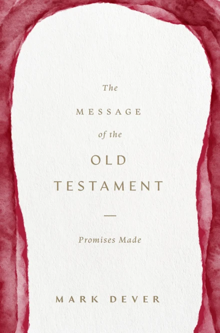 The Message of the Old Testament