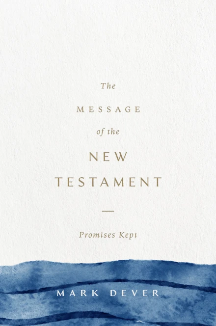 The Message of the New Testament