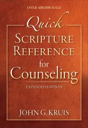 Quick Scripture Reference for Counseling, Expanded Edition
