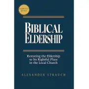 Biblical Eldership (2024 Edition)