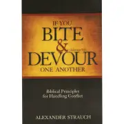 If You Bite & Devour One Another