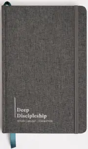 Deep Discipleship Journal