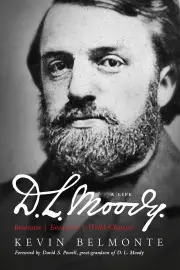 D.L. Moody: A Life