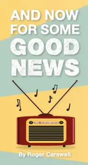 And Now For Some Good News