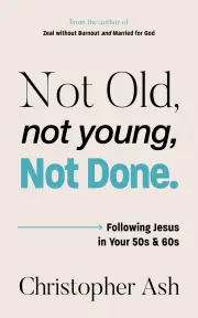 Not Old, Not Young, Not Done