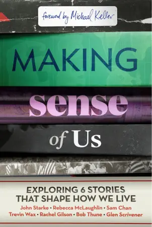 Making Sense of Us