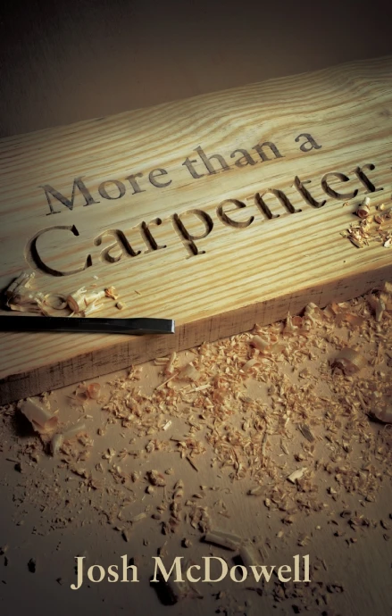 More Than a Carpenter