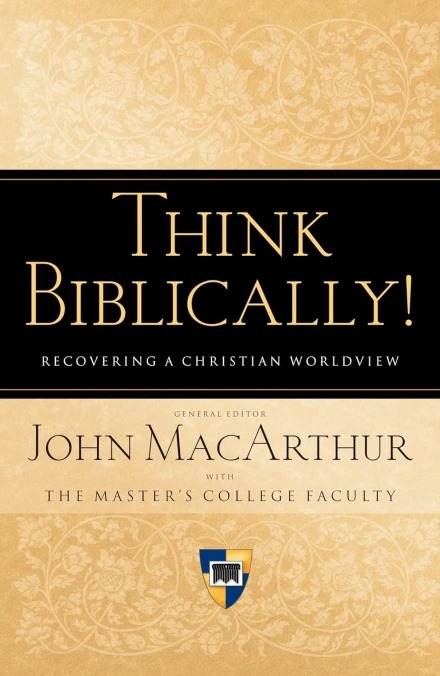 Think Biblically!