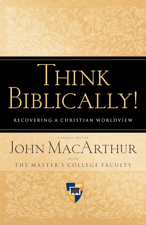 Think Biblically!
