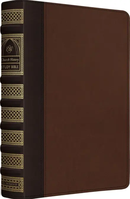 ESV Church History Study Bible