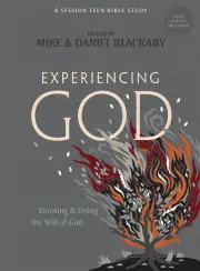 Experiencing God (Teen Bible Study Book with Video Access)