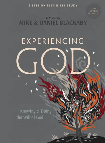 Experiencing God (Teen Bible Study Book with Video Access)