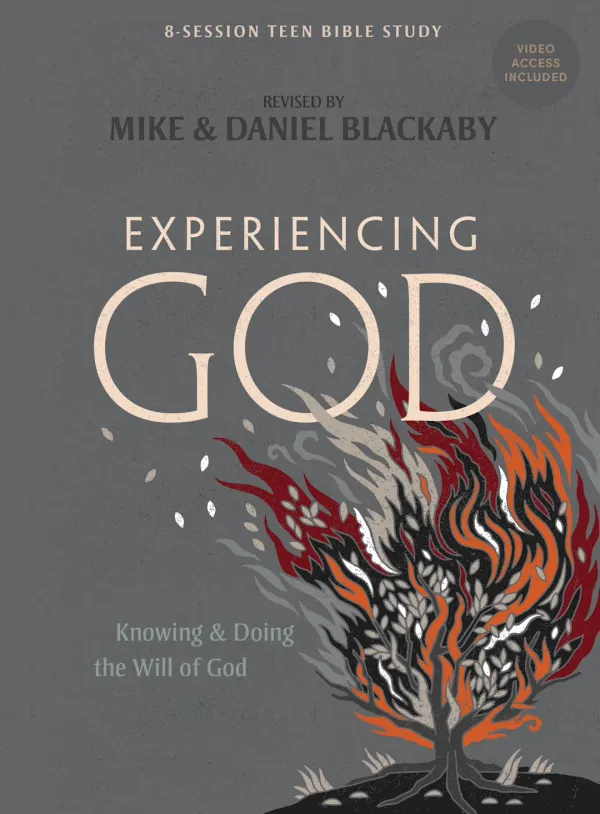 Experiencing God (Teen Bible Study Book with Video Access)