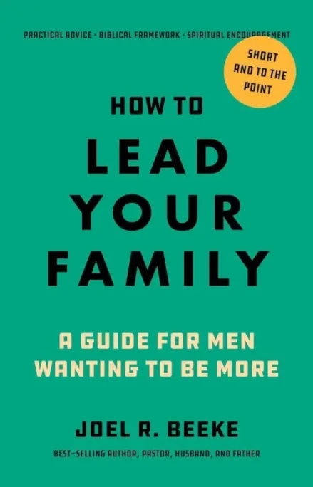 How to Lead Your Family