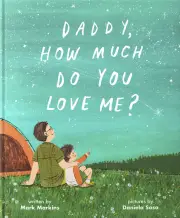 Daddy, How Much Do You Love Me?