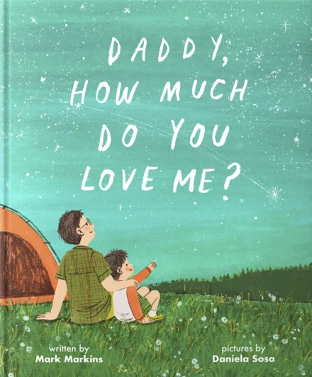 Daddy, How Much Do You Love Me?