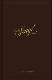 The Sing! Hymnal, Lyrics & Liturgies