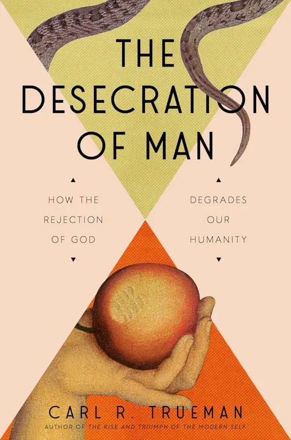 The Desecration of Man