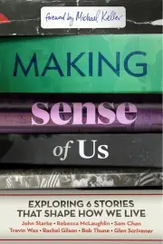 Making Sense of Us