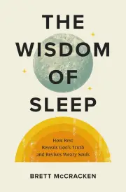 The Wisdom of Sleep