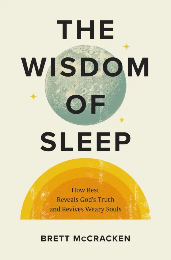 The Wisdom of Sleep