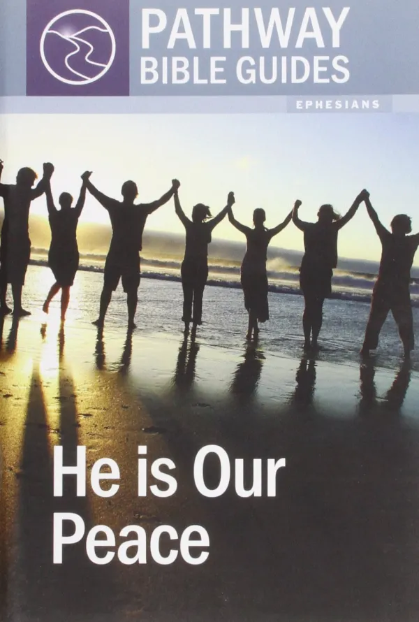 He Is Our Peace (Ephesians)