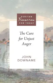 The Cure for Unjust Anger