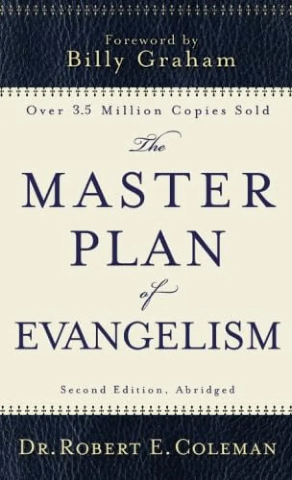 The Master Plan of Evangelism (2nd ed.)
