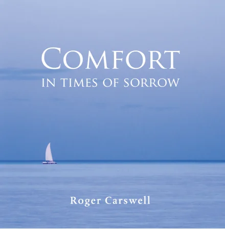 Comfort in Times of Sorrow