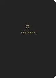 ESV Scripture Journal: Ezekiel