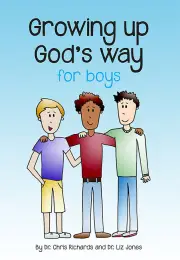 Growing Up God's Way - For Boys