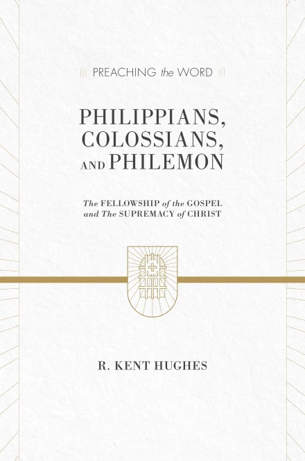 Philippians, Colossians and Philemon