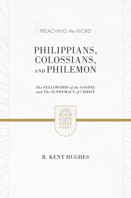 Philippians, Colossians and Philemon