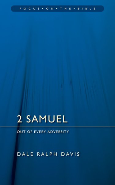 2 Samuel (Paperback) by Dale Ralph Davis