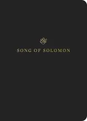 ESV Scripture Journal: Song of Solomon