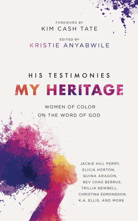 His Testimonies, My Heritage