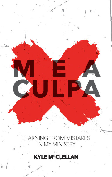 Mea Culpa (Paperback) by Kyle McClellan