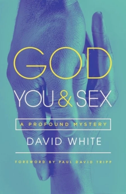 God, You & Sex