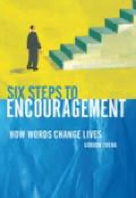 Six Steps To Encouragement DVD