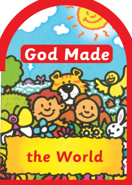 God Made The World