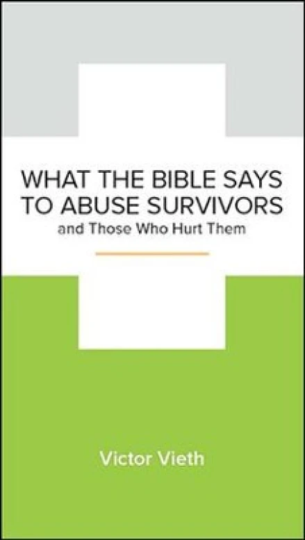 What the Bible Says to Abuse Survivors