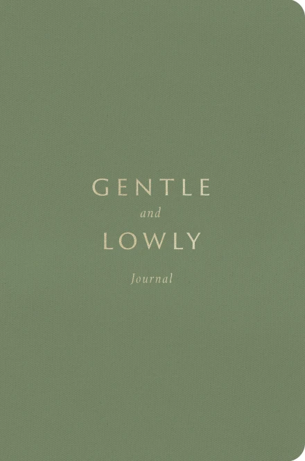Gentle and Lowly: Journal