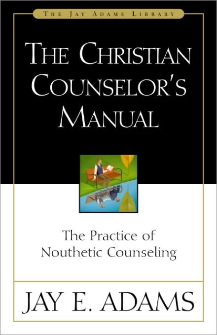 The Christian Counselor's Manual