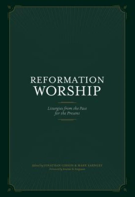 Reformation Worship