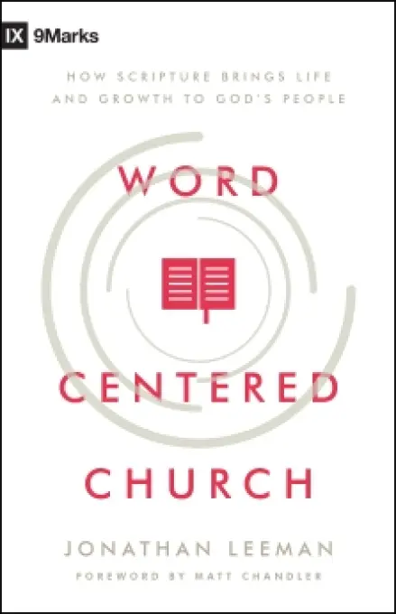 Word-Centered Church