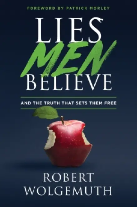 Lies Men Believe