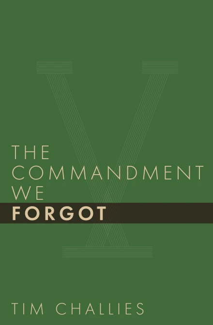 The Commandment We Forgot