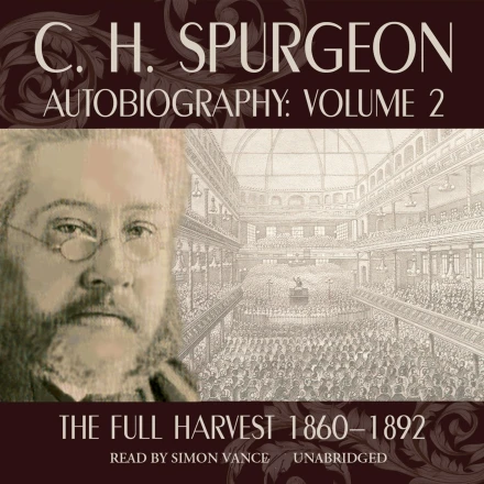 C. H. Spurgeon Autobiography, Vol. 2 MP3 Audiobook