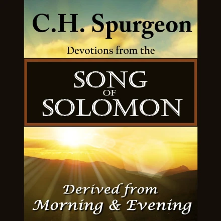C. H. Spurgeon on the Song of Solomon MP3 Audiobook